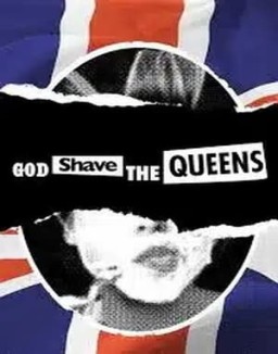 God Shave the Queens