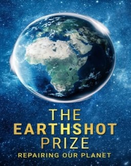 The Earthshot Prize: Repairing Our Planet