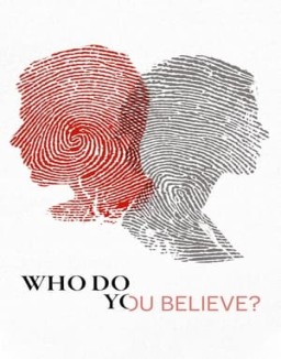 Who Do You Believe?